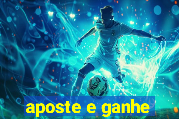 aposte e ganhe